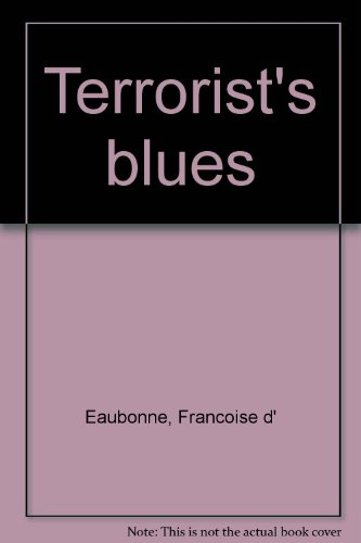 Terrorist's blues