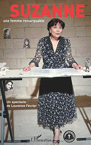 Suzanne : une femme remarquable