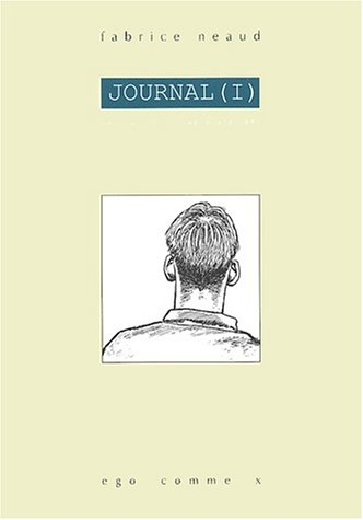 Journal. Vol. 1. Février 1992-septembre 1993