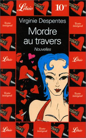 mordre au travers