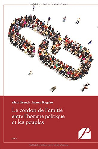 Le cordon de l'amitié entre l'homme politique et les peuples