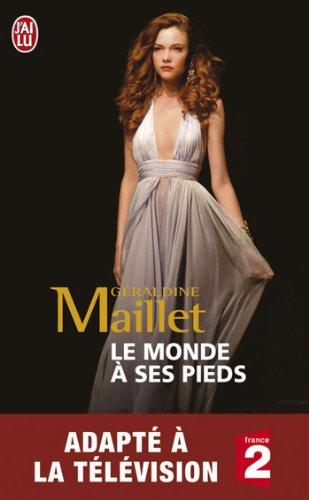 Le monde à ses pieds