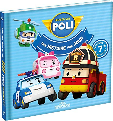 Robocar Poli : une histoire par jour