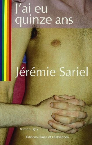J'ai eu quinze ans