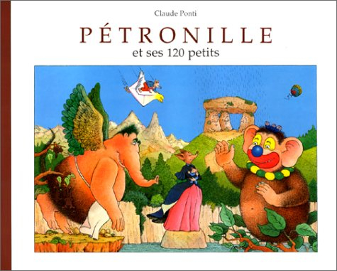 pétronille et ses 120 petits