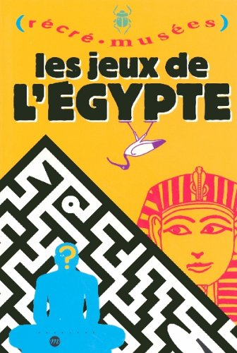 Les jeux de l'Egypte