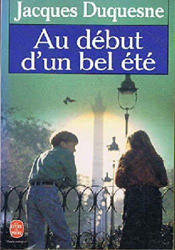 Au début d'un bel été