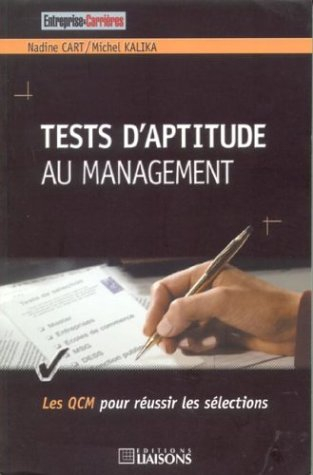 Tests d'aptitude au management : les QCM pour réussir les sélections