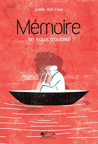 Mémoire en eaux troubles