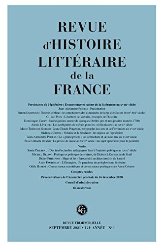 Revue d'histoire littéraire de la France, n° 3 (2021). Persistance de l'éphémère : évanescence et va