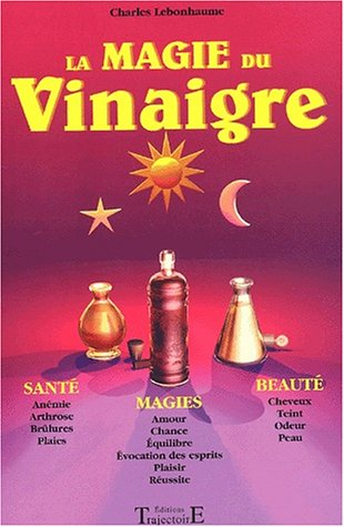 La magie du vinaigre