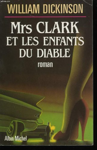 Mrs Clark et les enfants du diable