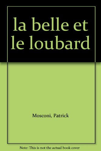 La Belle et le loubard