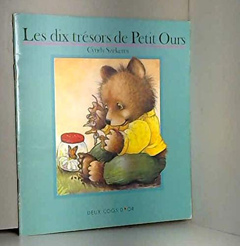 Les dix trésors de petit ours