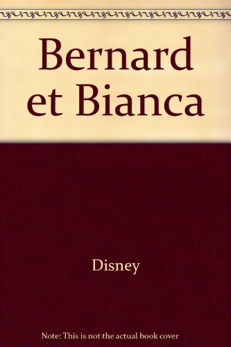 Bernard et Bianca