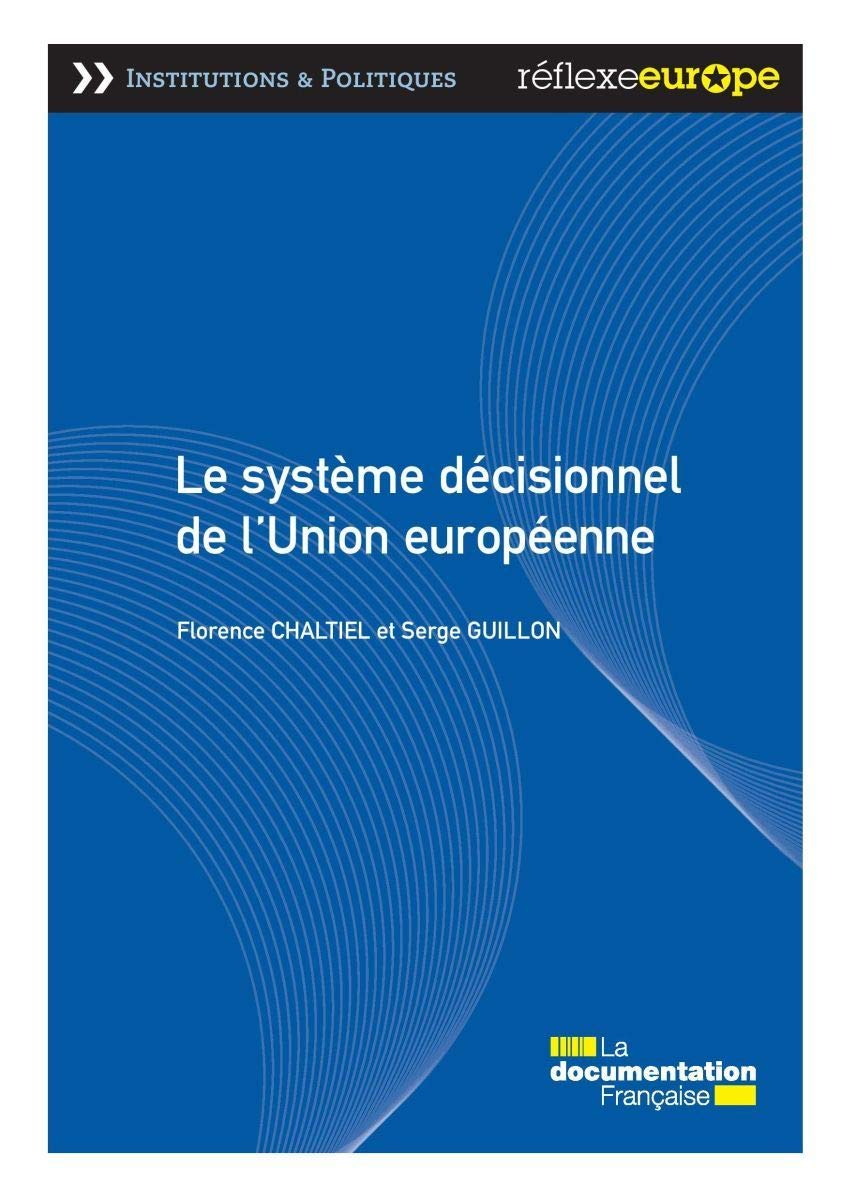 Le système décisionnel de l'Union européenne