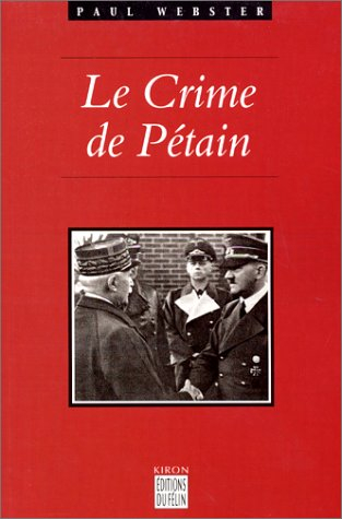 Le crime de Pétain