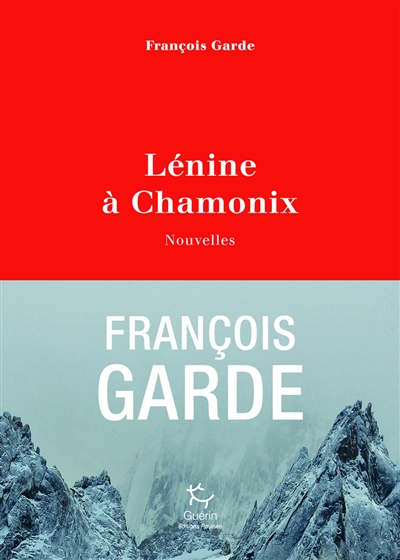 Lénine à Chamonix