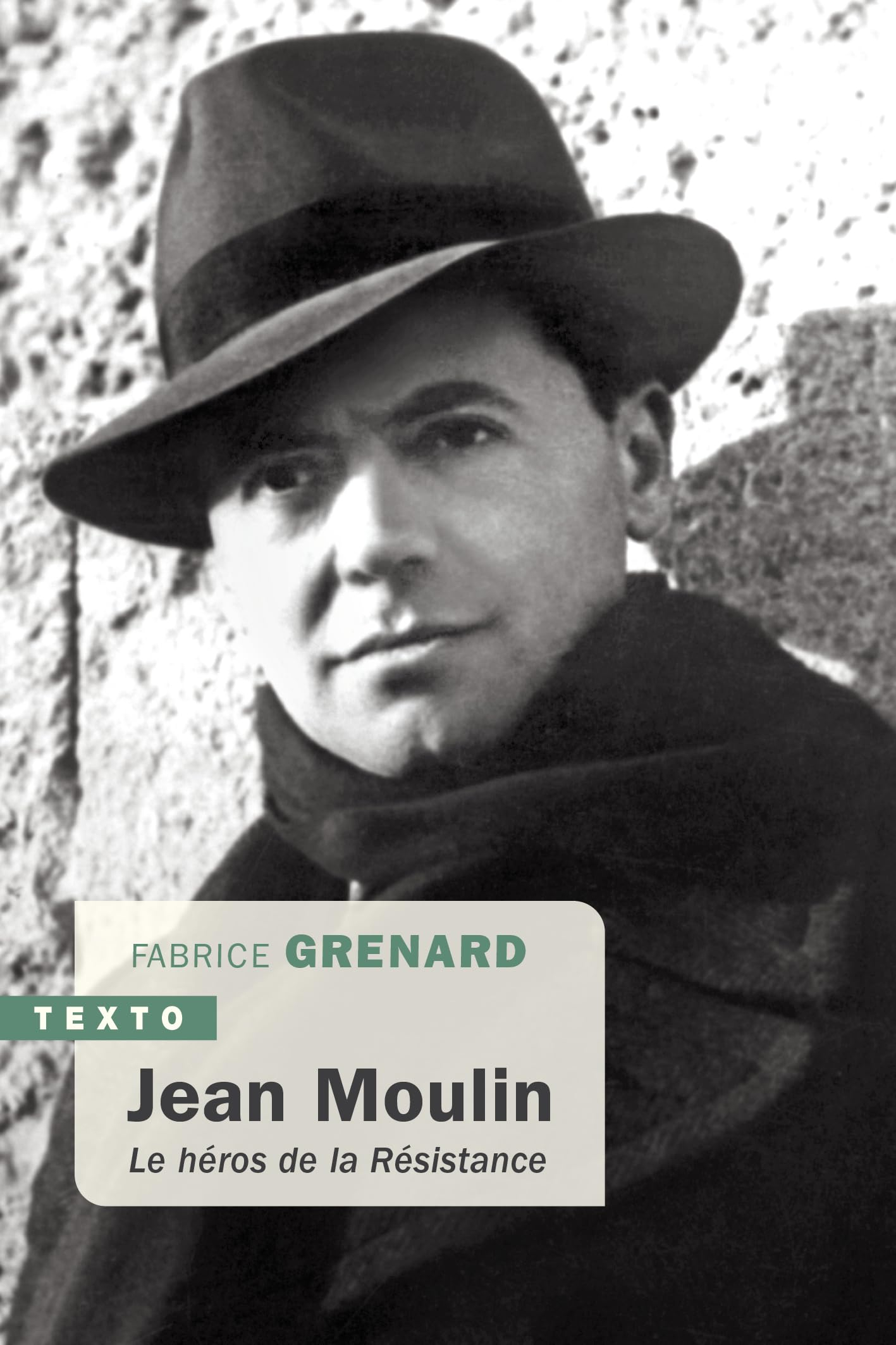 Jean Moulin : le héros de la Résistance
