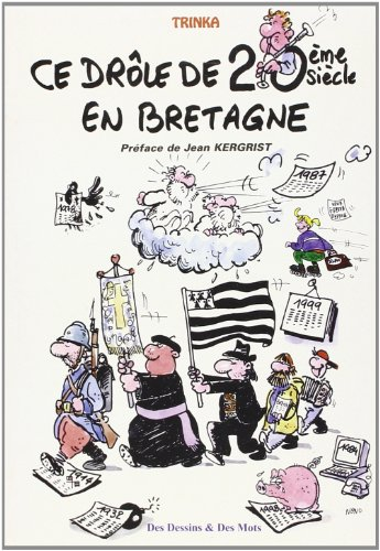 ce drole de 20e siecle en bretagne