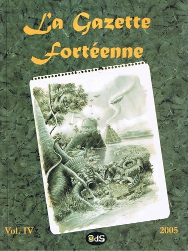 La Gazette fortéenne, n° 4 (2005)