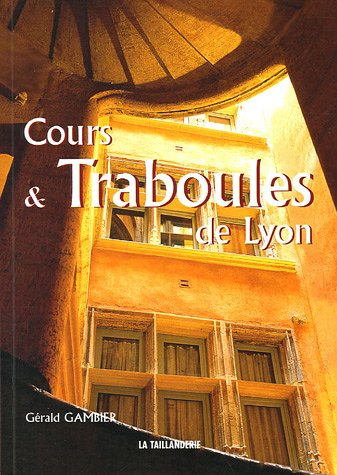 cours & traboules de lyon