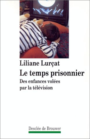 Le temps prisonnier : des enfances volées par la télévision