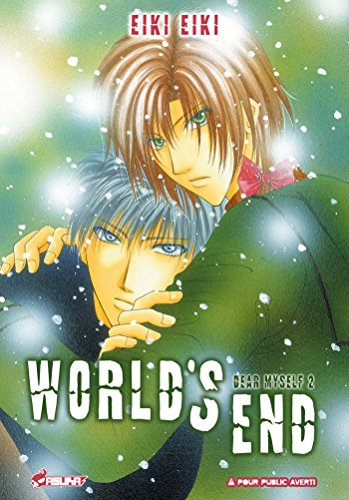 Dear myself. Vol. 2. World's end