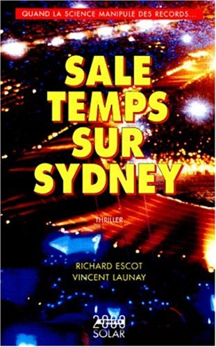 Sale temps sur Sydney : quand la science manipule des records