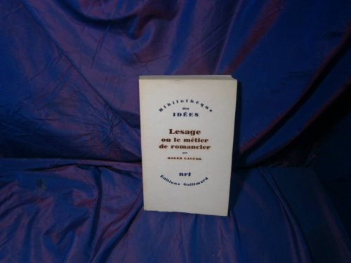 lesage ou le métier du romancier