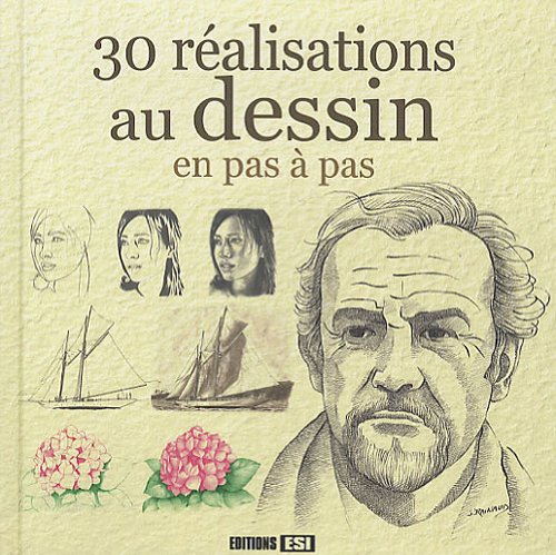 30 réalisations au dessin en pas à pas