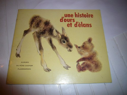 une histoire d'ours et d'élans