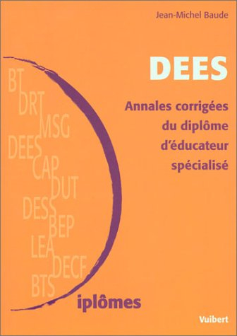 annales corrigées du diplôme d'éducateur spécialisé