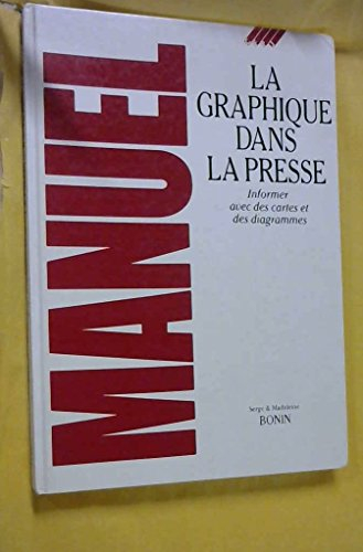 La Graphique dans la presse : informer avec des cartes et des diagrammes