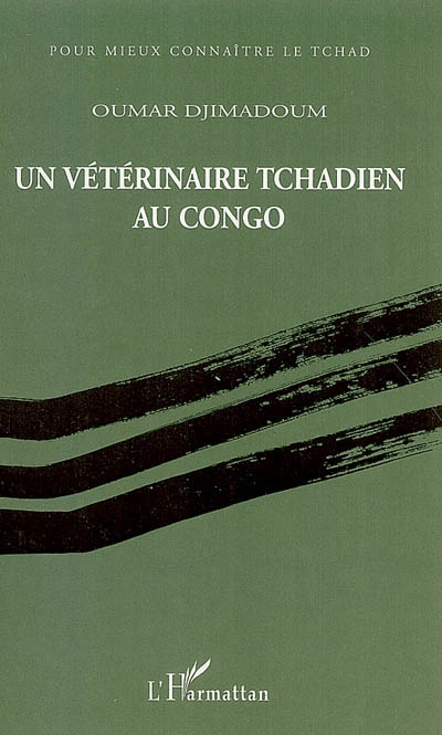 Un vétérinaire tchadien au Congo