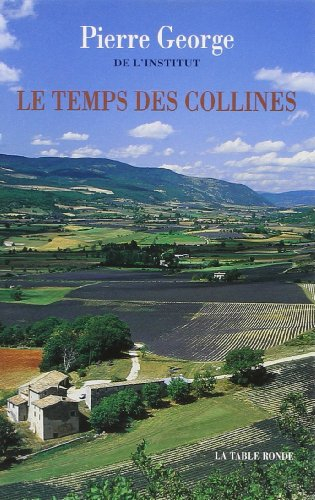 Le temps des collines
