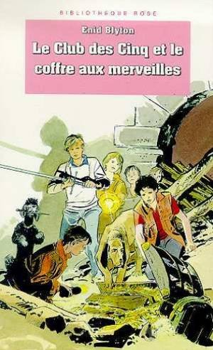 le club des cinq et le coffre aux merveilles
