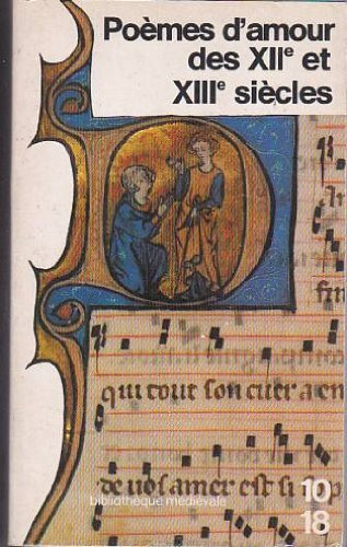 Poèmes d'amour des 12e et 13e siècles