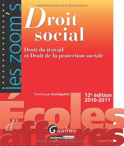 Droit social : droit du travail et de la protection sociale : 2010-2011