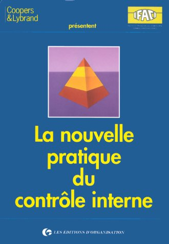 La nouvelle pratique du contrôle interne