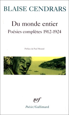 Du monde entier : poésies complètes 1912-1924