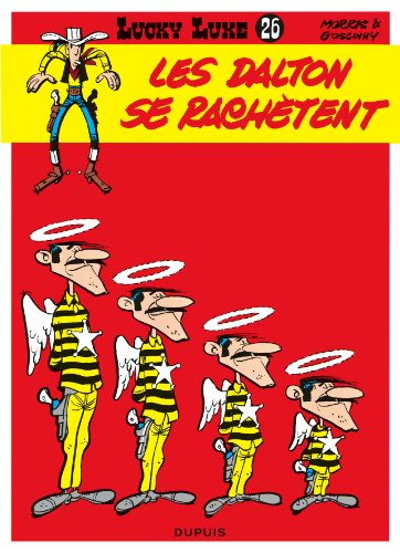 Lucky Luke. Vol. 26. Les Dalton se rachètent