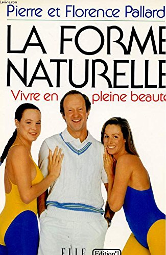La Forme naturelle