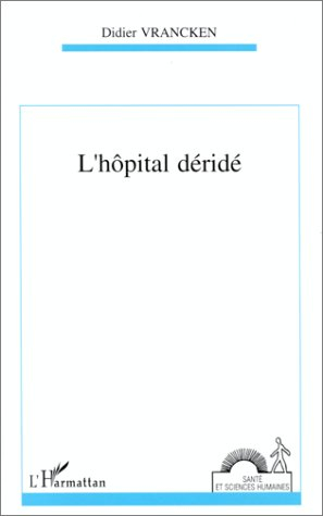 L'hôpital déridé : action organisée et compétence éthique en gériatrie