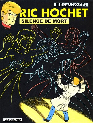 Ric Hochet. Vol. 70. Silence de mort