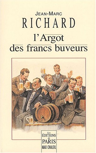 L'argot des francs-buveurs