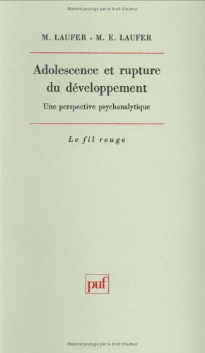 Adolescence et rupture du développement : une perspective psychanalytique