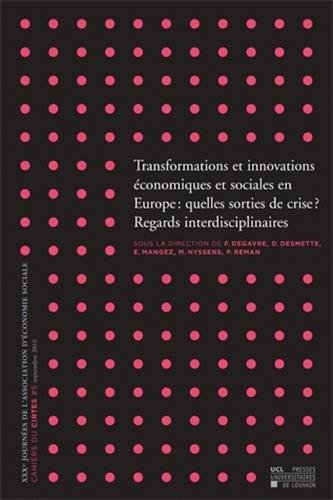 Transformations et innovations économiques et sociales en Europe : quelles sorties de crise ? : rega