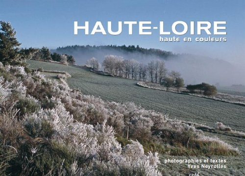 haute-loire : haute en couleur