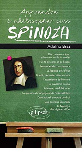 Apprendre à philosopher avec Spinoza